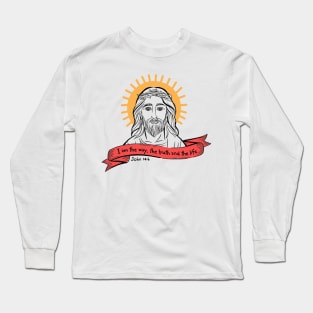 Jesus John 14:6 Long Sleeve T-Shirt